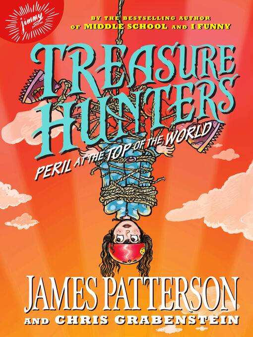 Title details for Peril at the Top of the World by James Patterson - Available